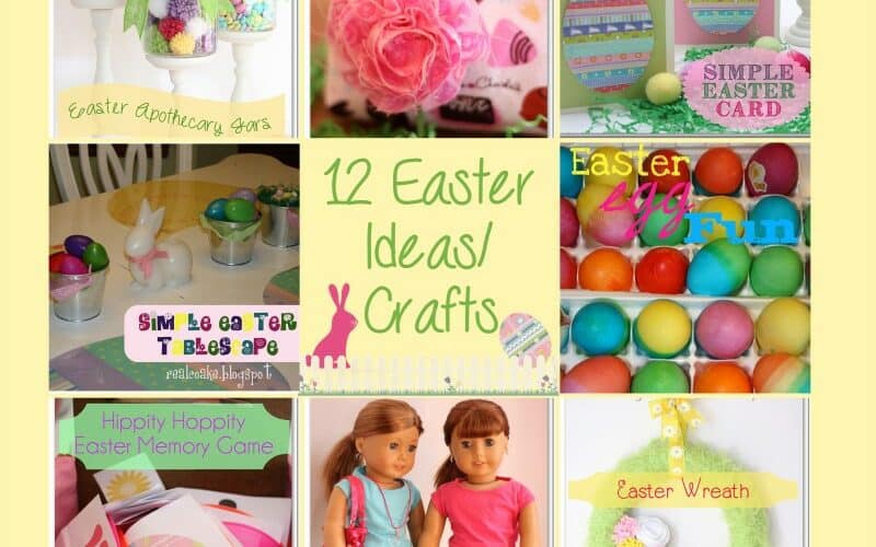 12 Fun Easter Ideas/Crafts