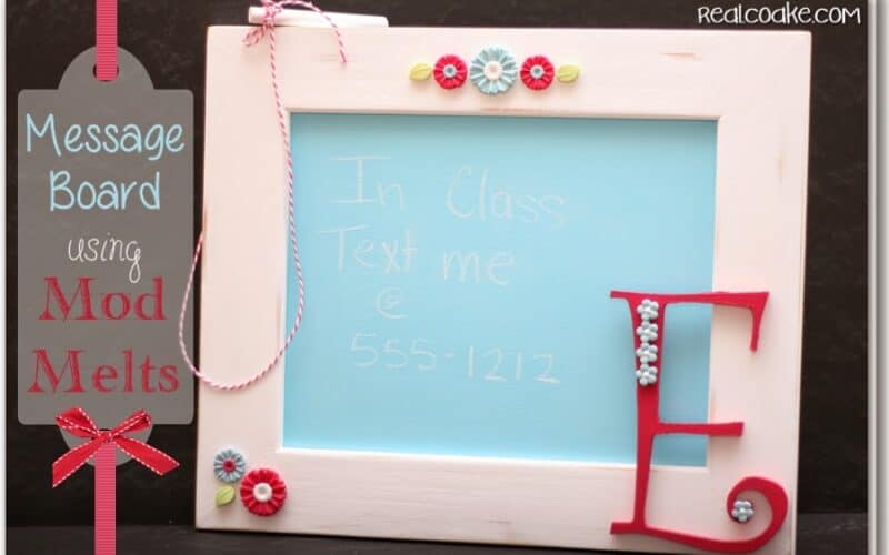 Message Board using Mod Melts {Tutorial}