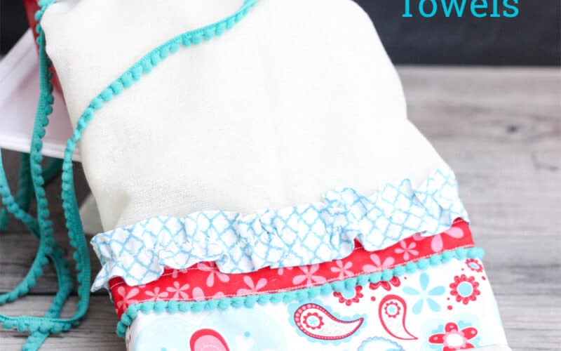 How to Make Cute Flour Sack Towels