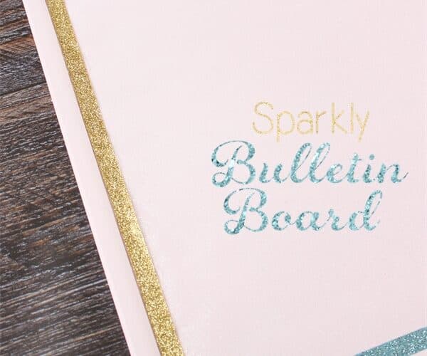 Make that Bulletin Board Sparkle