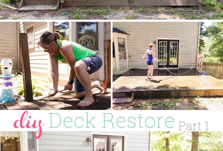 Our Summer Project ~ DIY Deck Restore – Part 1