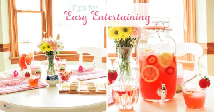 7 easy entertaining tips and ideas for busy moms. Learn how to to make things easy and quick for yourself when entertaining.